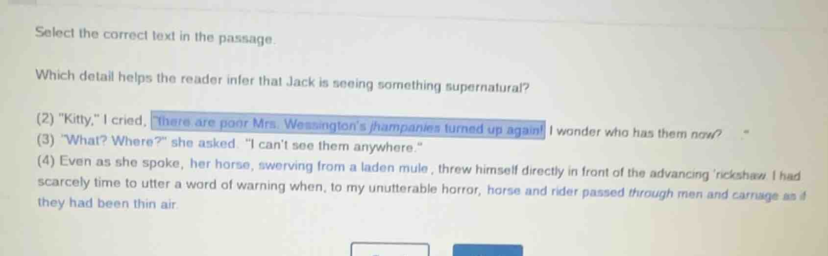 select the correct text in the passage. which detail helps the reader i…