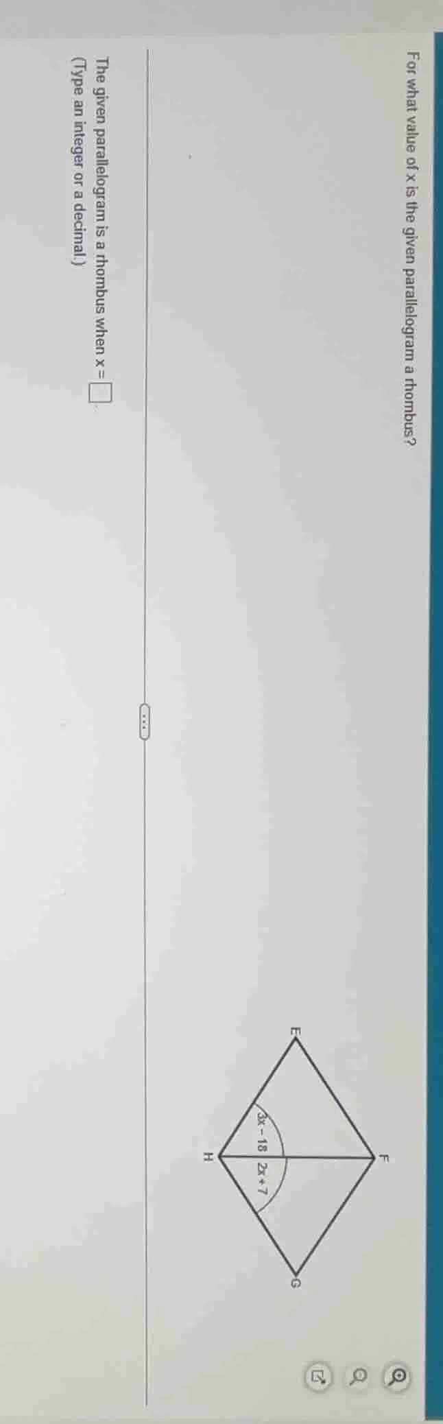 for what value of x is the given parallelogram a rhombus? the given par…