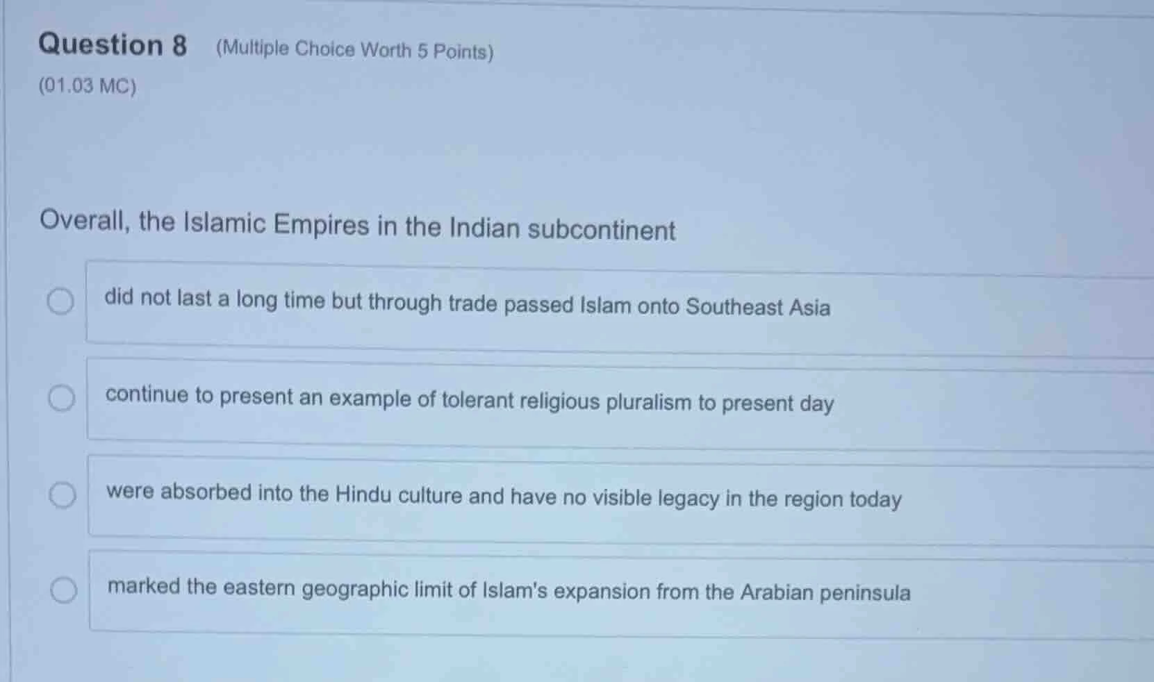 question 8 (multiple choice worth 5 points) (01.03 mc) overall, the isl…