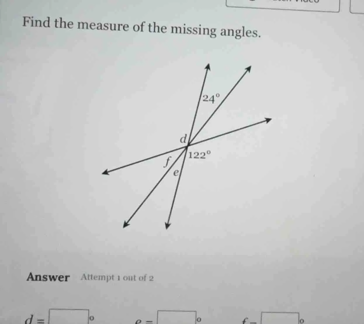 find the measure of the missing angles. answer attempt 1 out of 2 d = \…