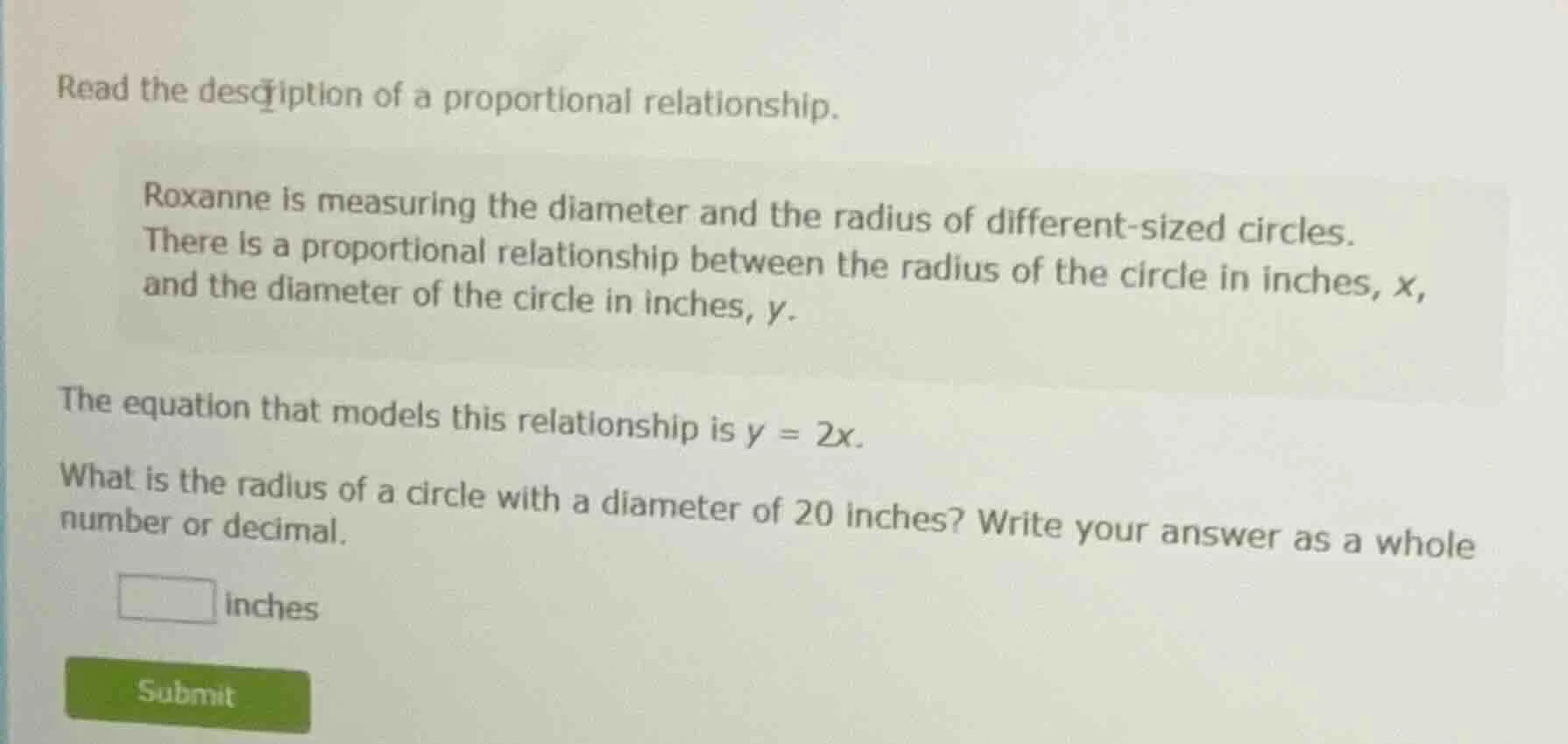 read the description of a proportional relationship. roxanne is measuri…