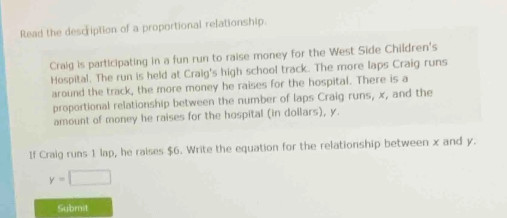read the description of a proportional relationship. craig is participa…
