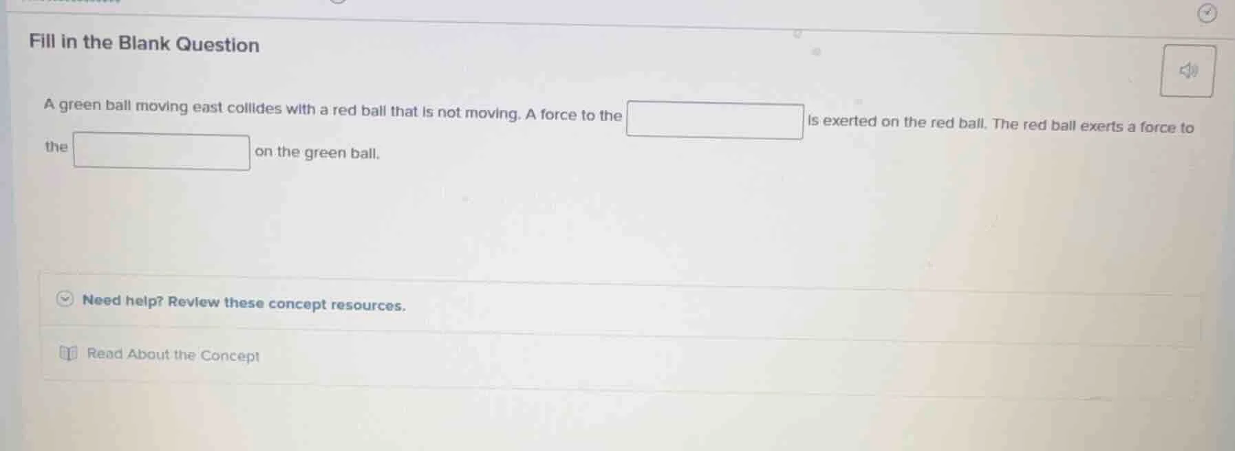 fill in the blank question a green ball moving east collides with a red…