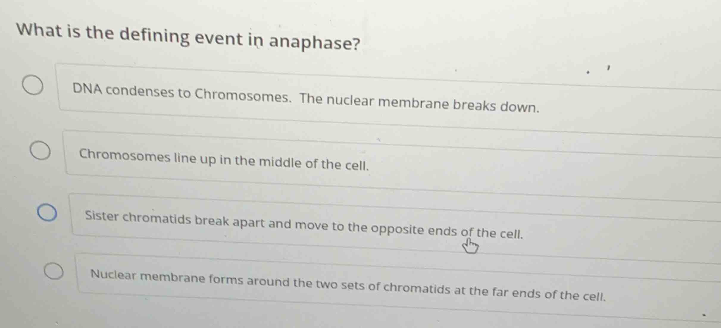 what is the defining event in anaphase? - dna condenses to chromosomes.…