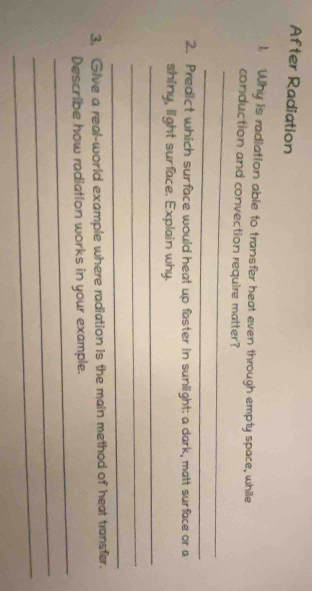 after radiation 1. why is radiation able to transfer heat even through …