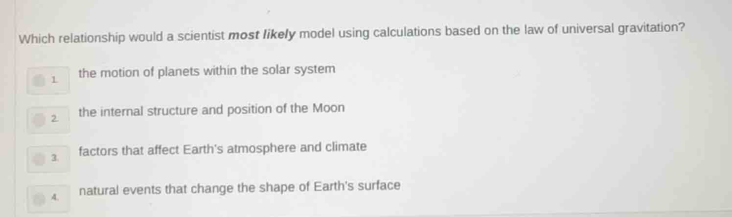 which relationship would a scientist most likely model using calculatio…