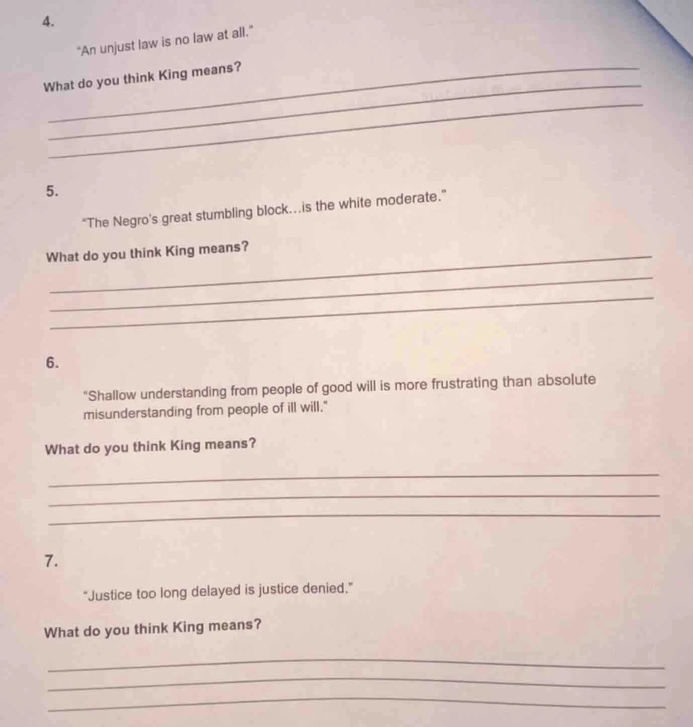 4. \an unjust law is no law at all.\ what do you think king means? 5. \…