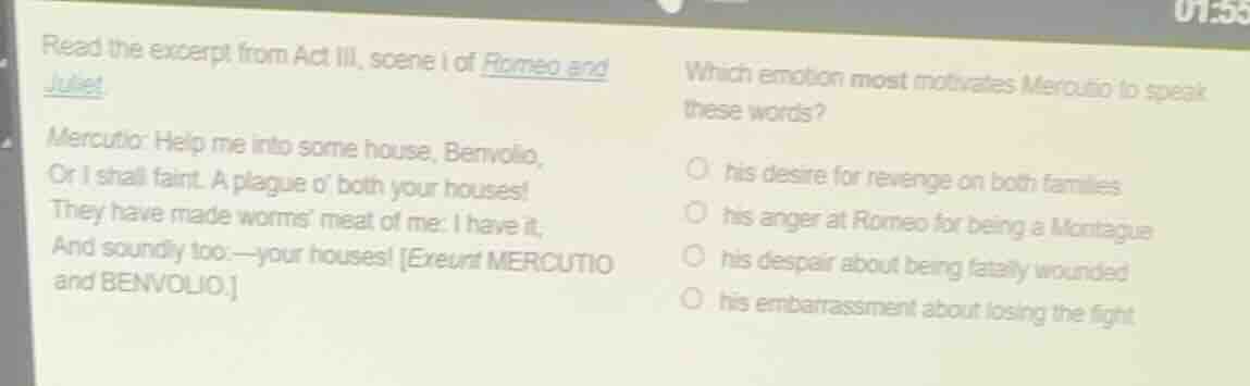 read the excerpt from act iii, scene i of romeo and juliet. mercutio: h…