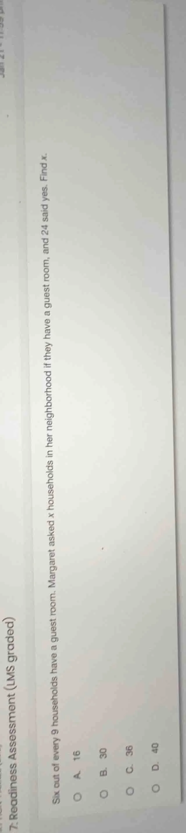 six out of every 9 households have a guest room. margaret asked x house…