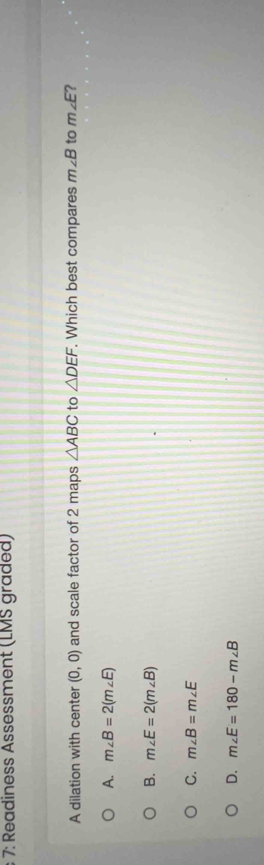 a dilation with center (0, 0) and scale factor of 2 maps $\\triangle ab…