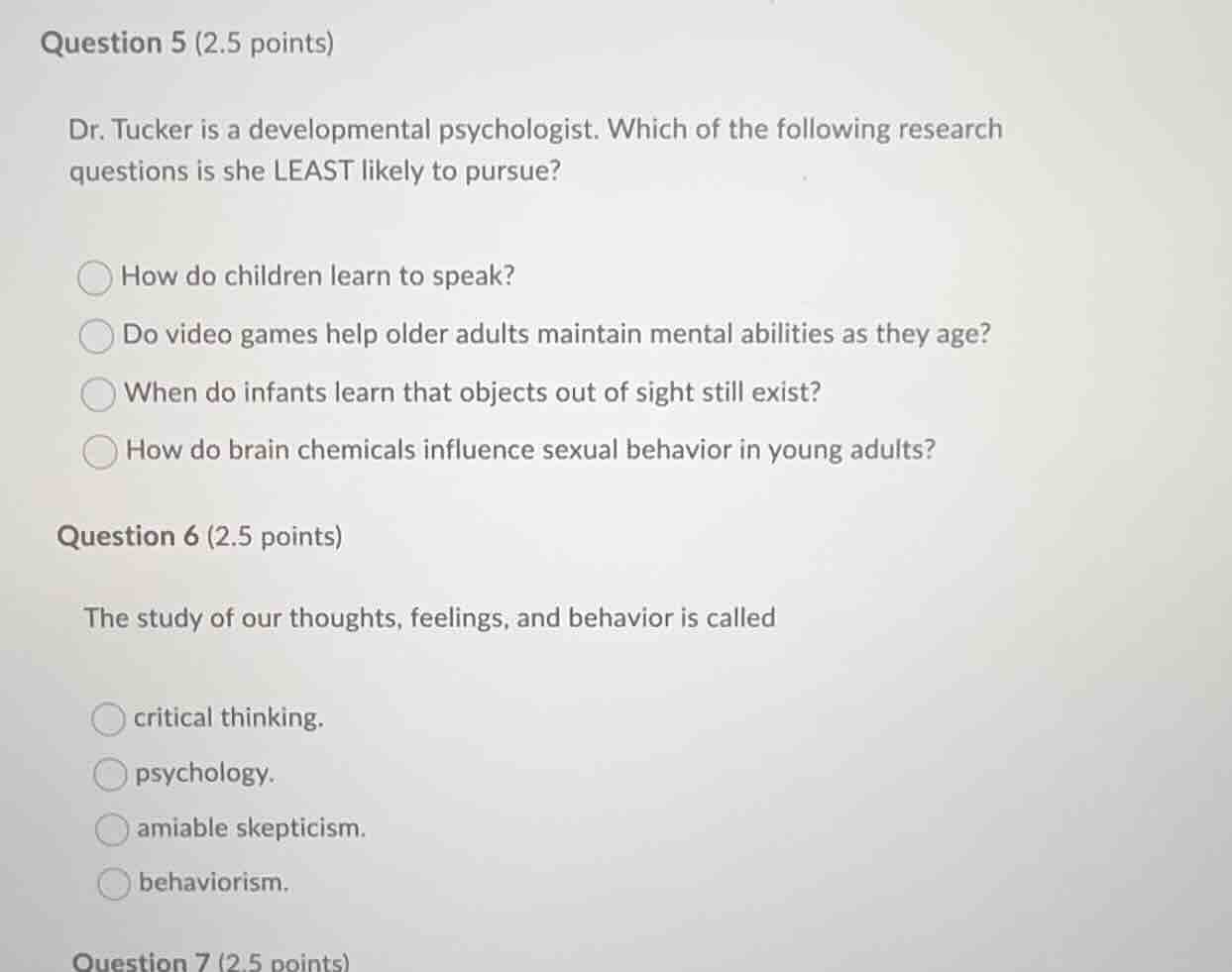 question 5 (2.5 points) dr. tucker is a developmental psychologist. whi…