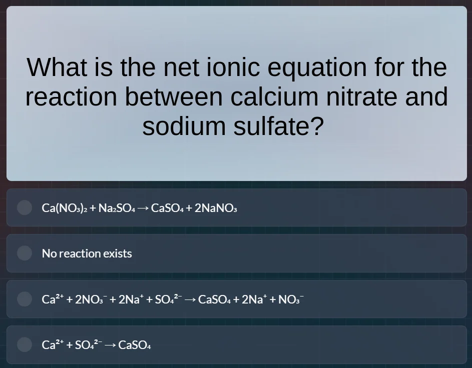 what is the net ionic equation for the reaction between calcium nitrate…