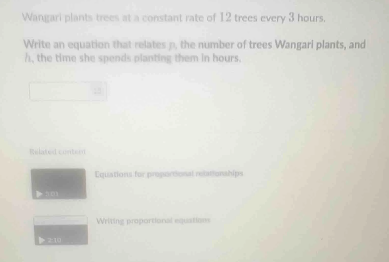 wangari plants trees at a constant rate of 12 trees every 3 hours. writ…