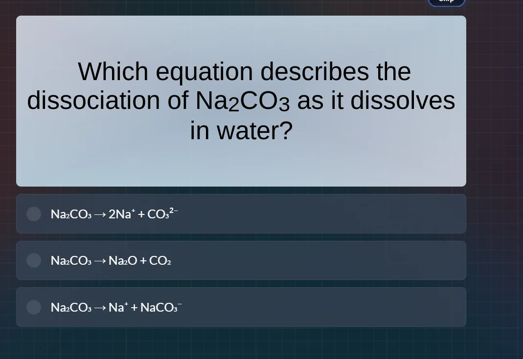 which equation describes the dissociation of na₂co₃ as it dissolves in …