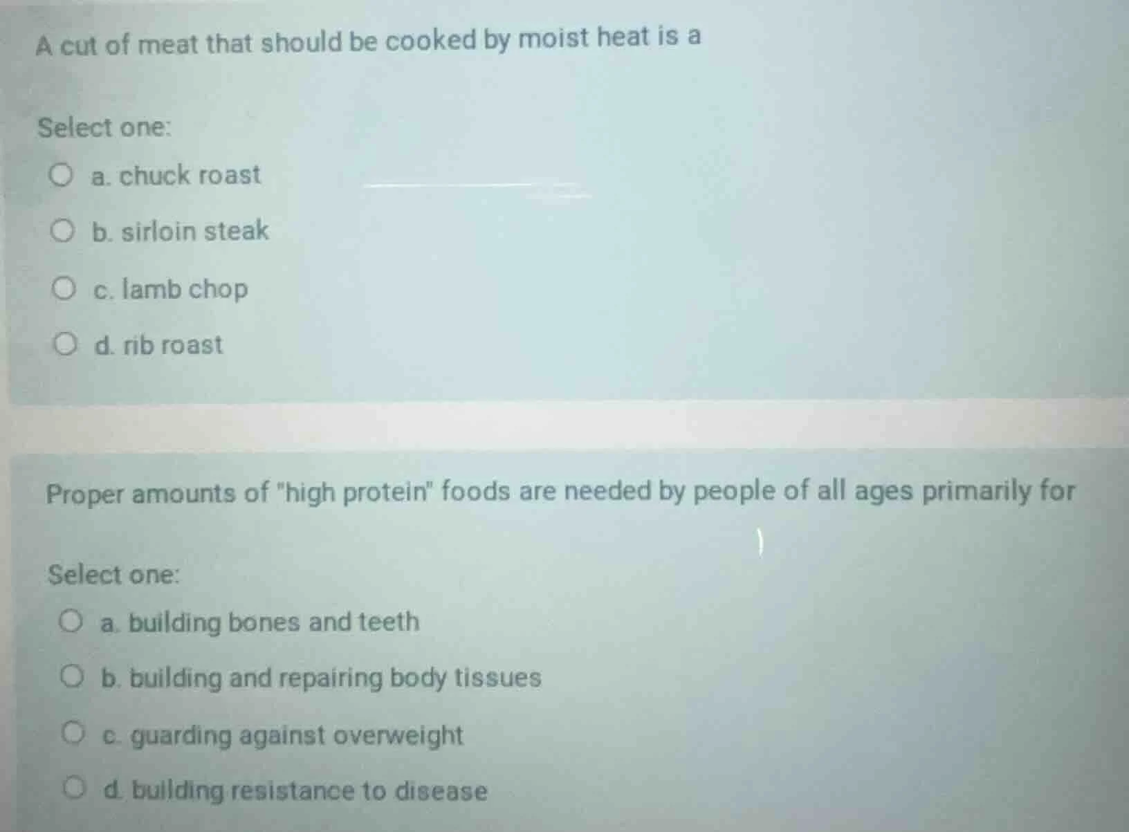 a cut of meat that should be cooked by moist heat is a select one: a. c…