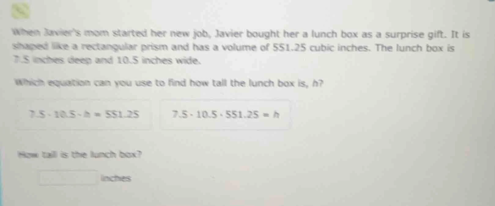 when javiers mom started her new job, javier bought her a lunch box as …