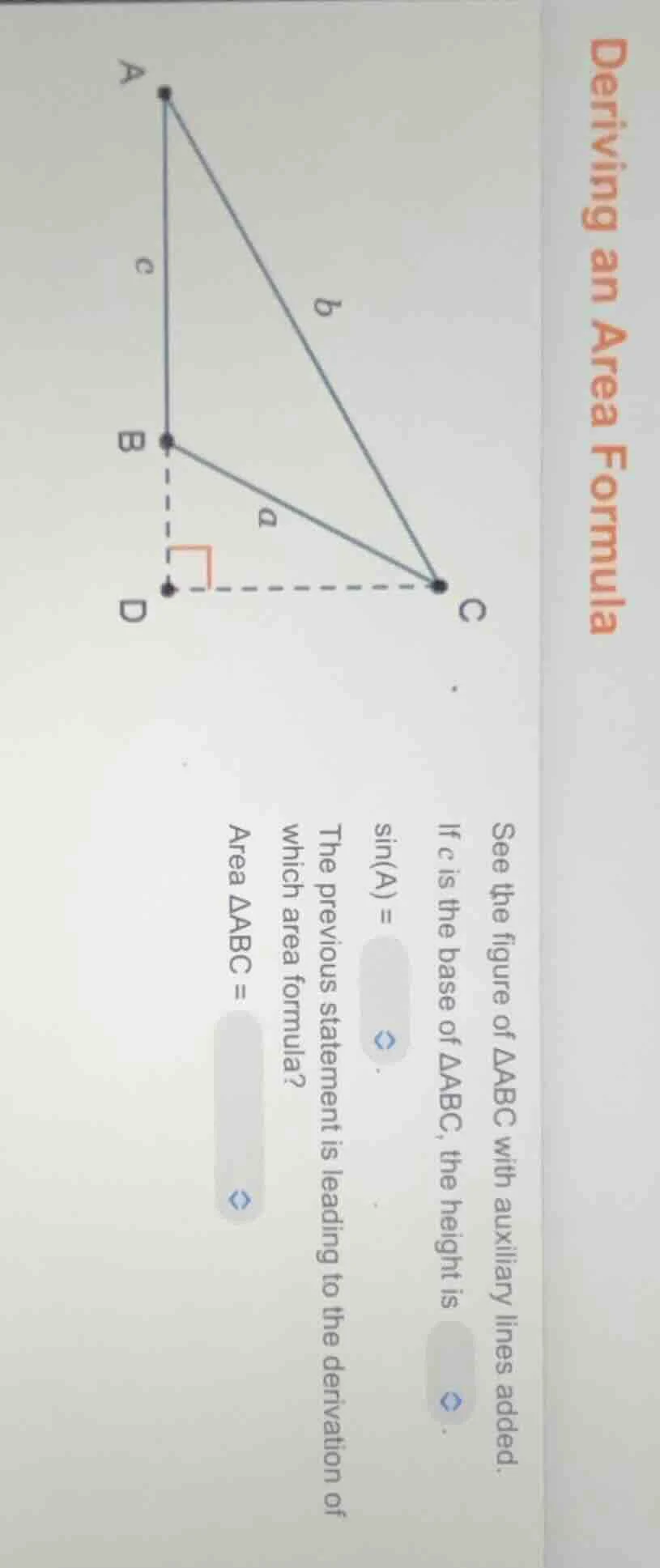 deriving an area formula see the figure of $\\triangle abc$ with auxili…