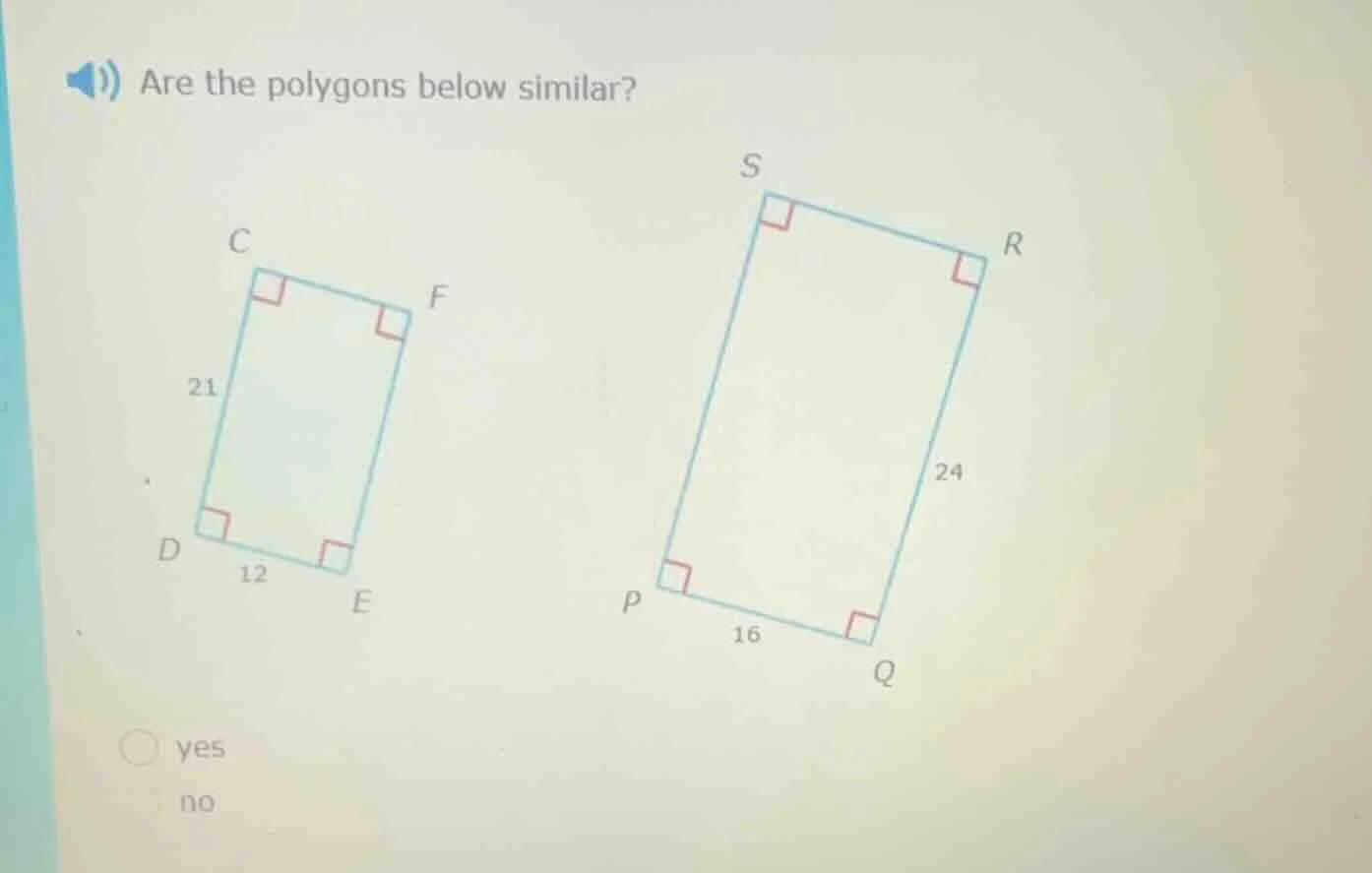 are the polygons below similar? (there are two rectangles, the left one…