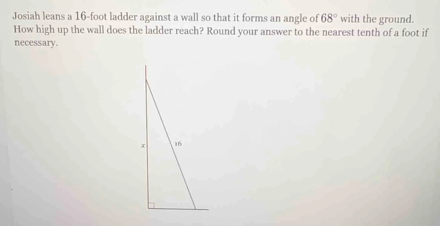 josiah leans a 16-foot ladder against a wall so that it forms an angle …