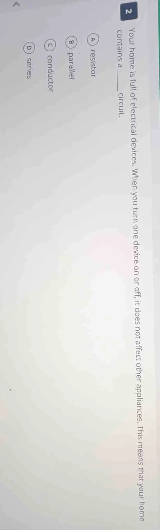 your home is full of electrical devices. when you turn one device on or…