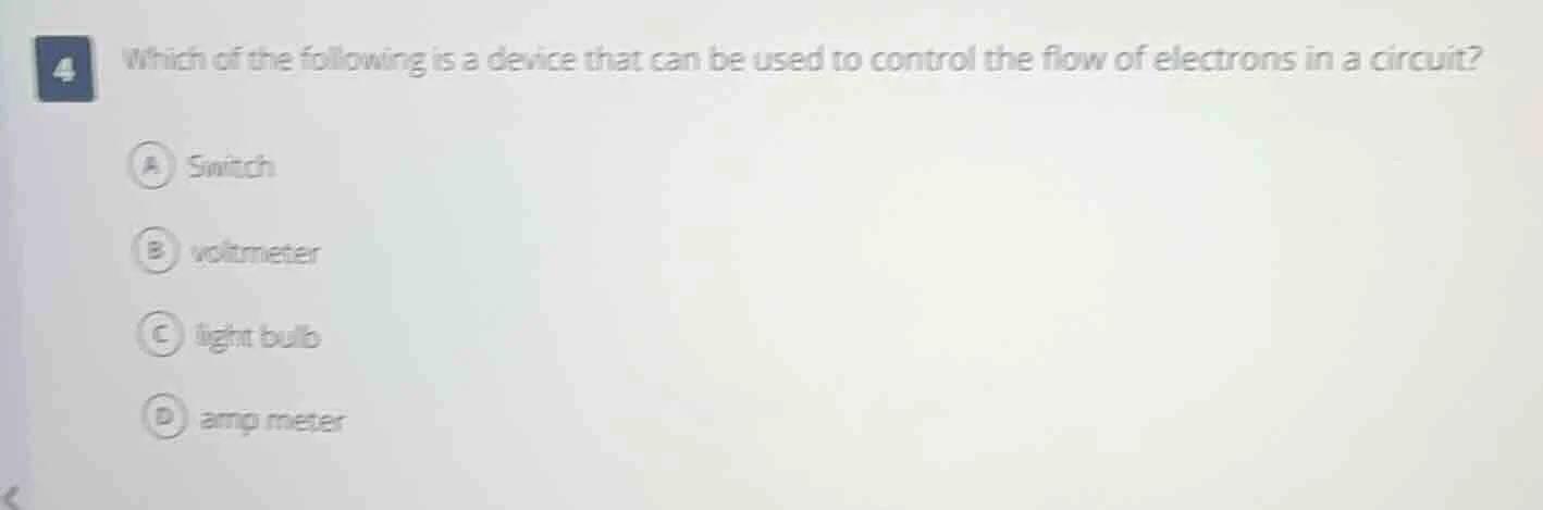 4 which of the following is a device that can be used to control the fl…