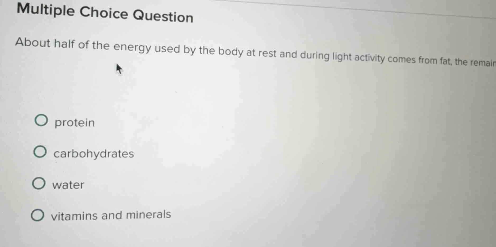 multiple choice question about half of the energy used by the body at r…