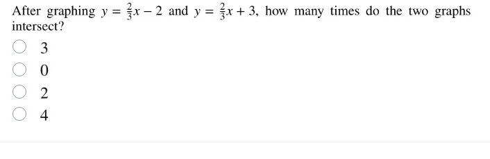 after graphing $y = \\frac{2}{3}x - 2$ and $y = \\frac{2}{3}x + 3$, how…