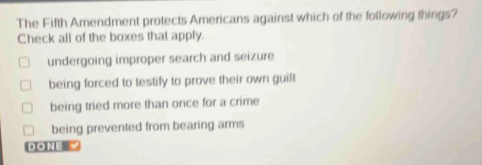 the fifth amendment protects americans against which of the following t…
