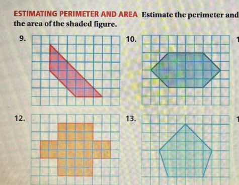 estimating perimeter and area estimate the perimeter and the area of th…