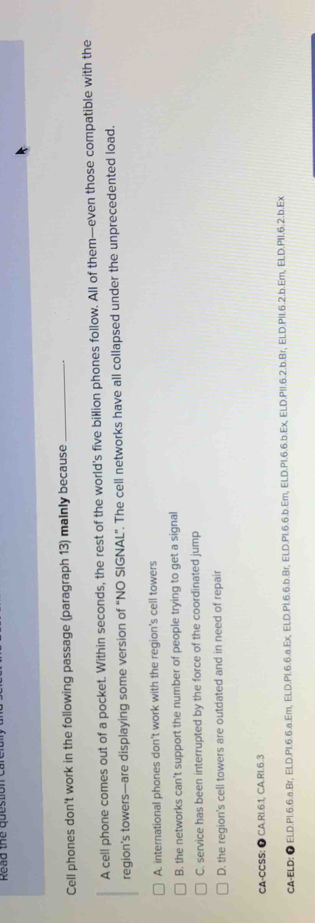 read the question carefully and select the best answer. cell phones don…