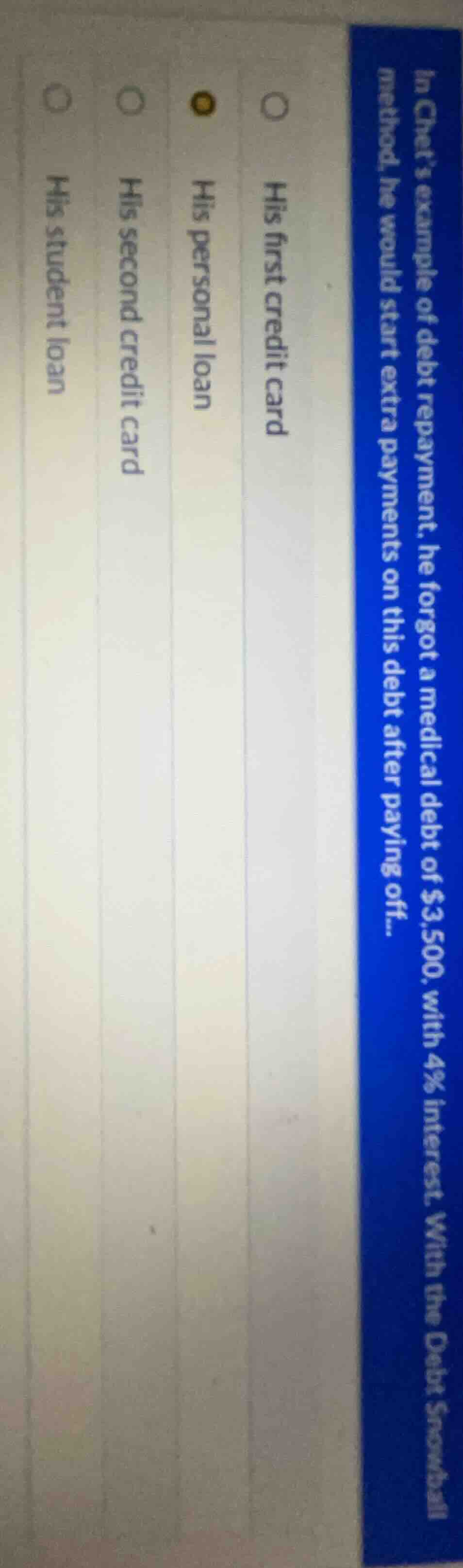 in chet’s example of debt repayment, he forgot a medical debt of $3,500…