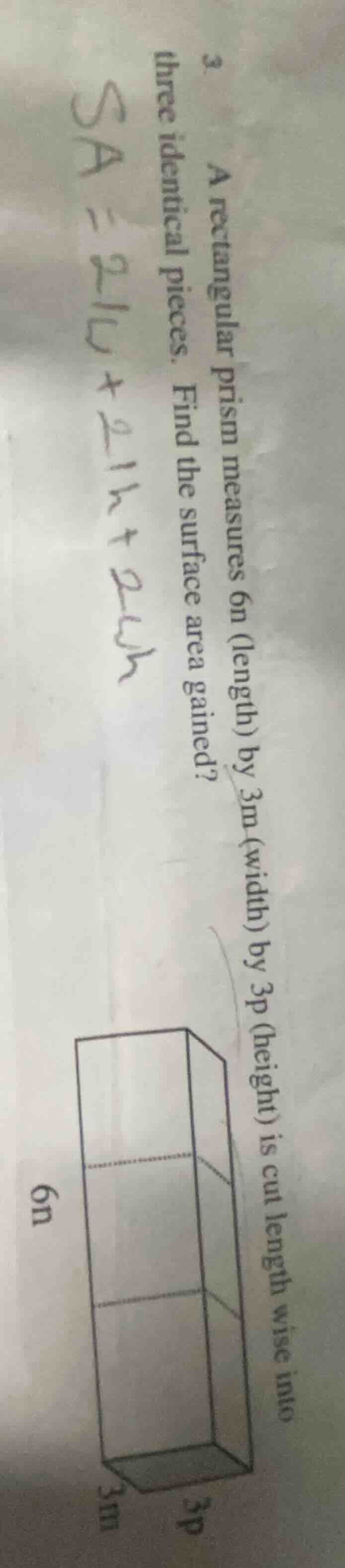 3. a rectangular prism measures 6n (length) by 3m (width) by 3p (height…