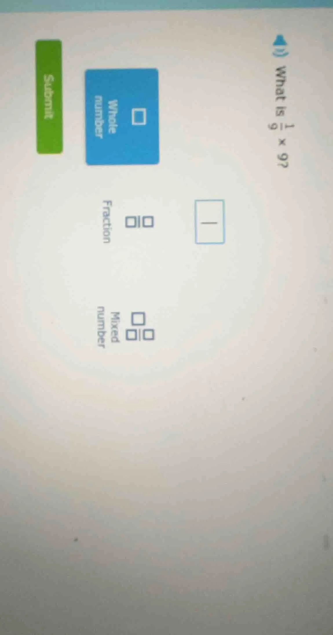 what is $\frac{1}{9} \times 9$?