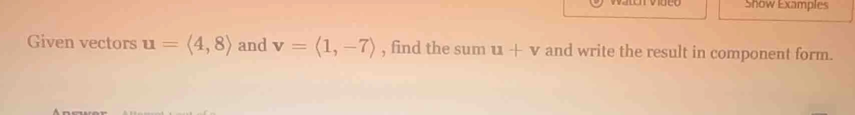 given vectors \\(\\mathbf{u} = \\langle 4, 8 \ angle\\) and \\(\\mathbf…