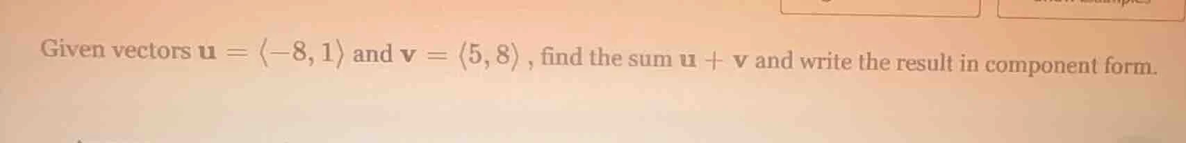given vectors \\(\\mathbf{u} = \\langle -8, 1 \ angle\\) and \\(\\mathb…