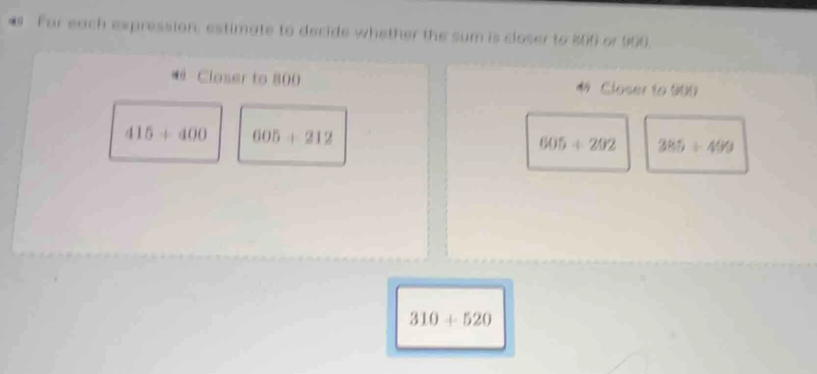 for each expression, estimate to decide whether the sum is closer to 80…
