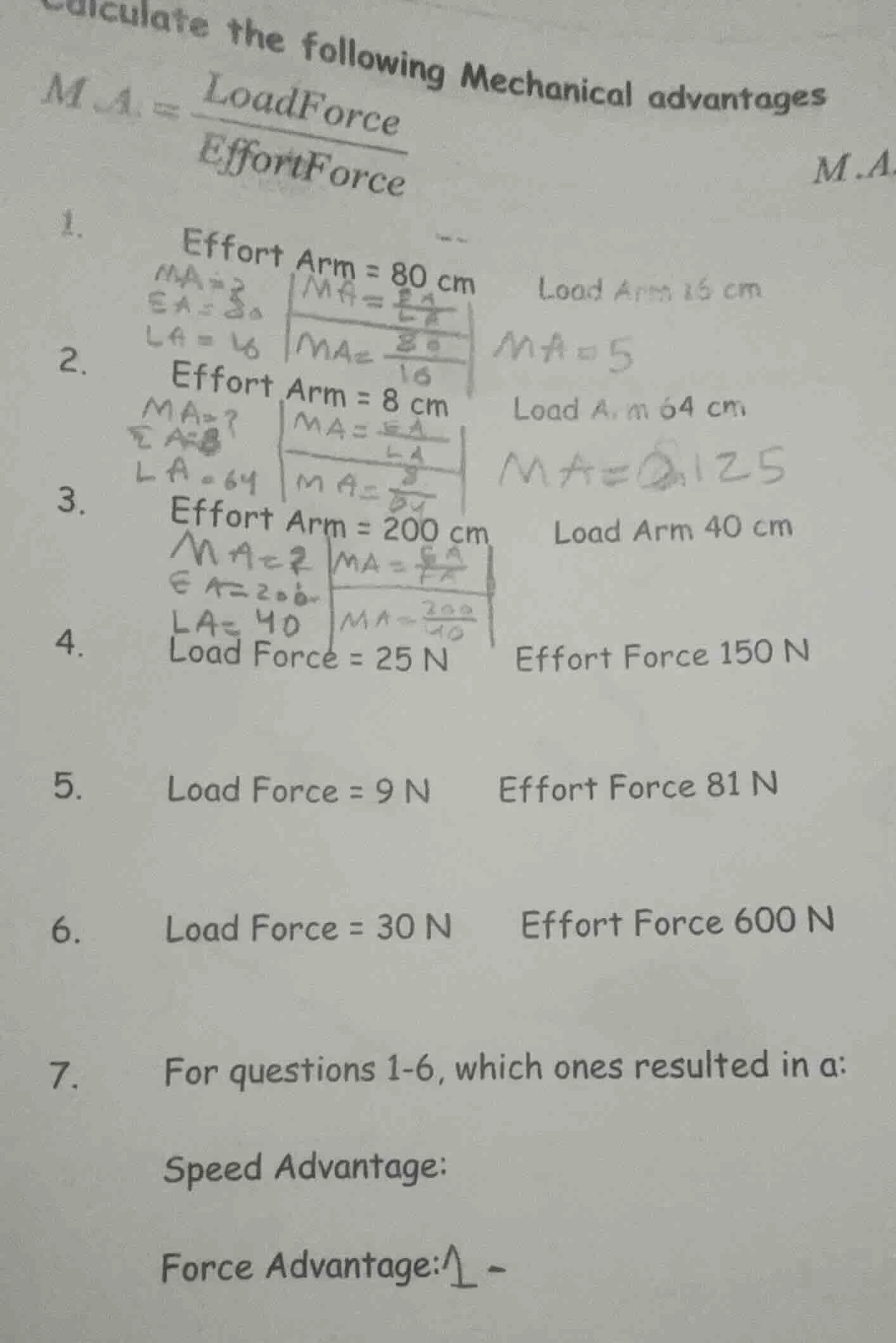 calculate the following mechanical advantages $m.a. = \\frac{load force…