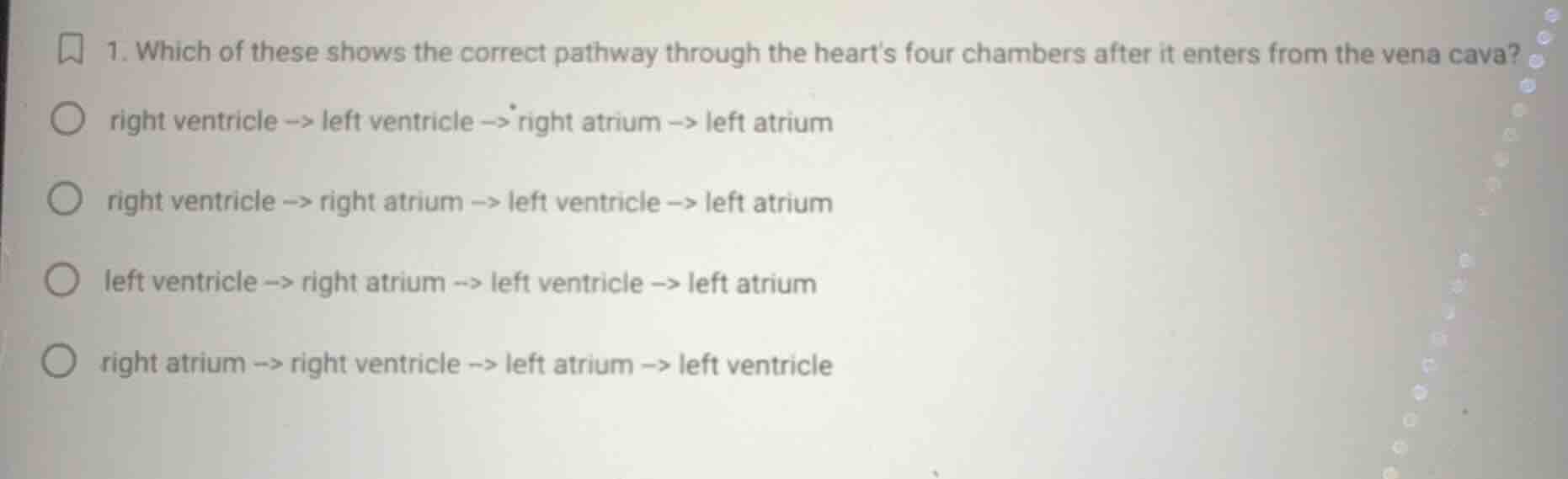 1. which of these shows the correct pathway through the heart’s four ch…