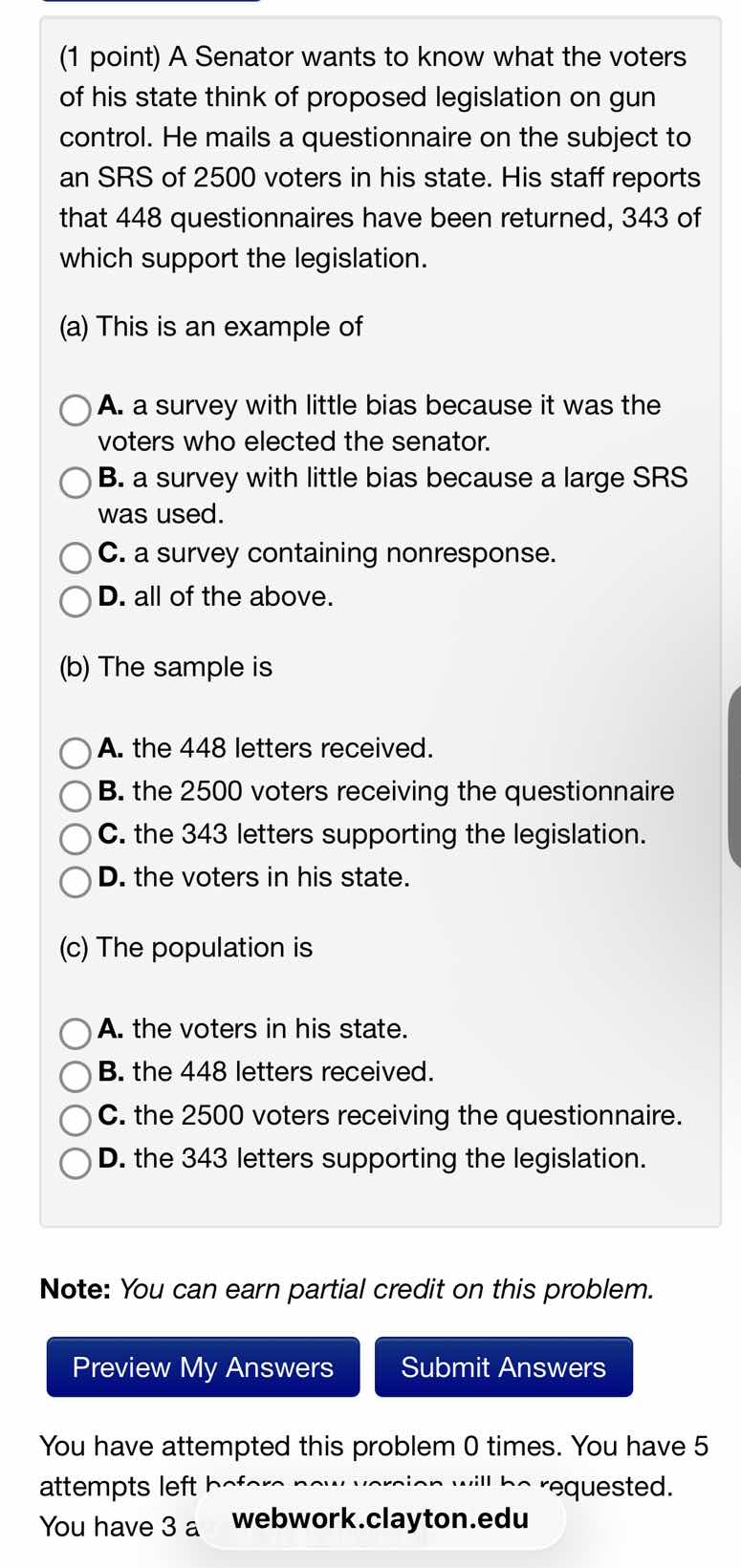 (1 point) a senator wants to know what the voters of his state think of…