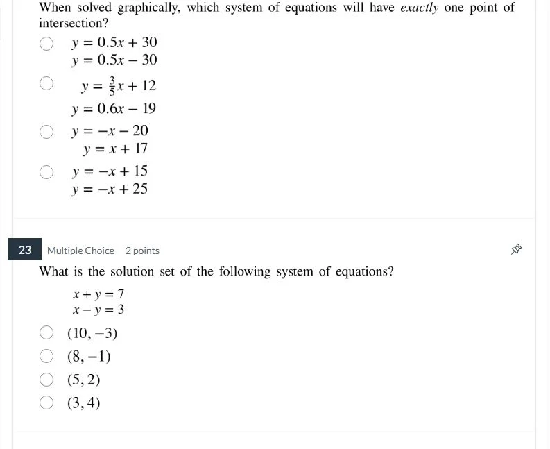 when solved graphically, which system of equations will have exactly on…