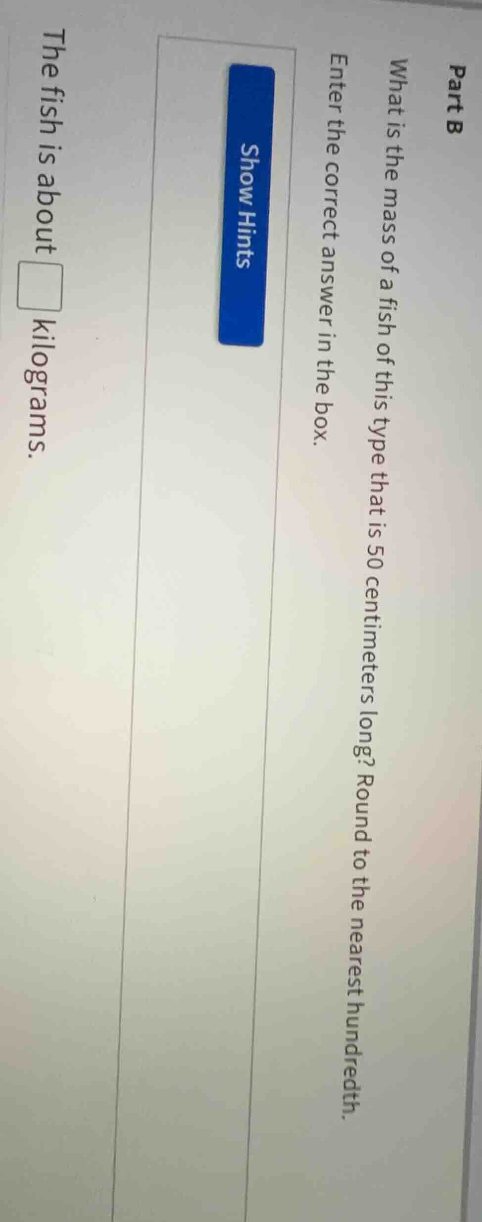 part b what is the mass of a fish of this type that is 50 centimeters l…