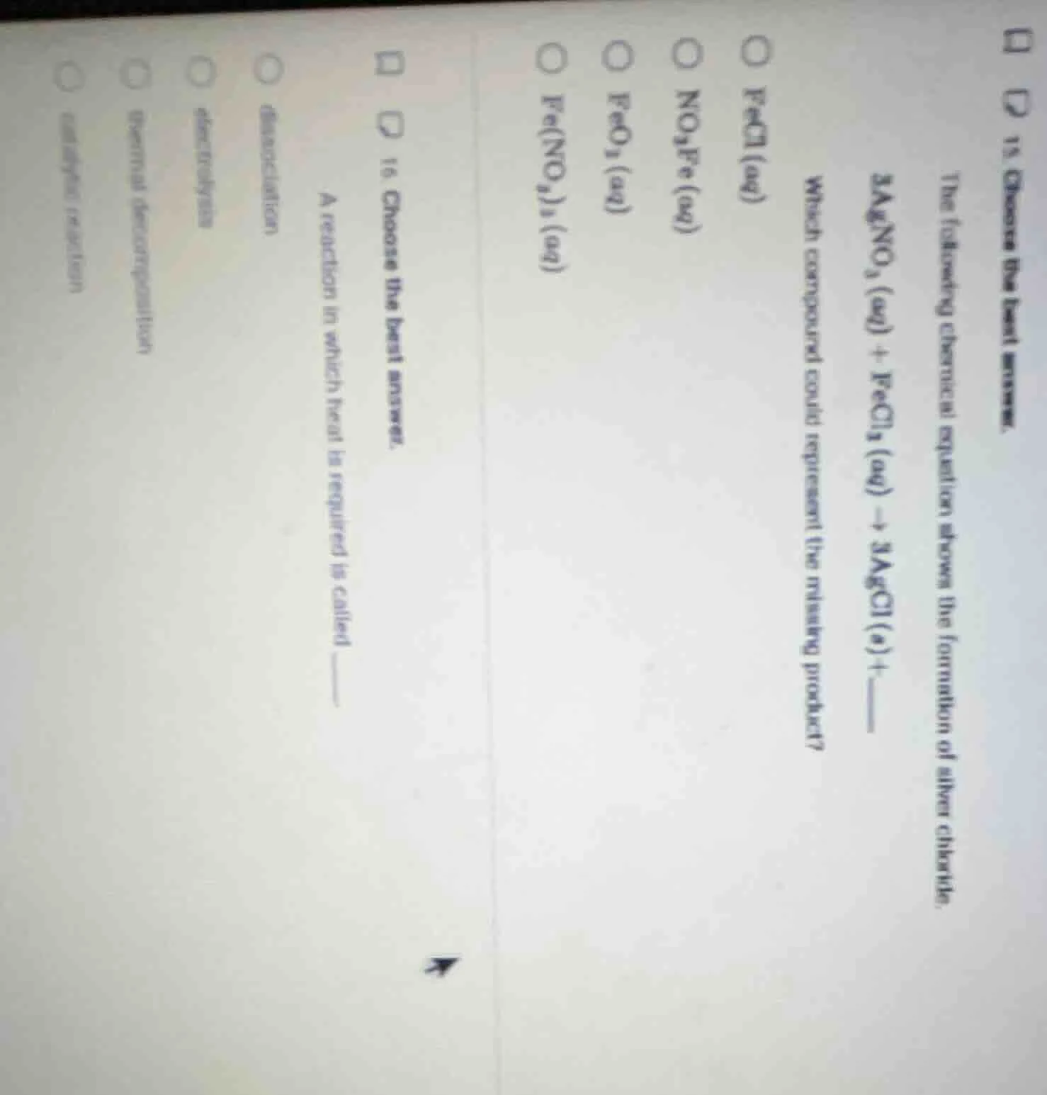 15. choose the best answer. the following chemical equation shows the f…