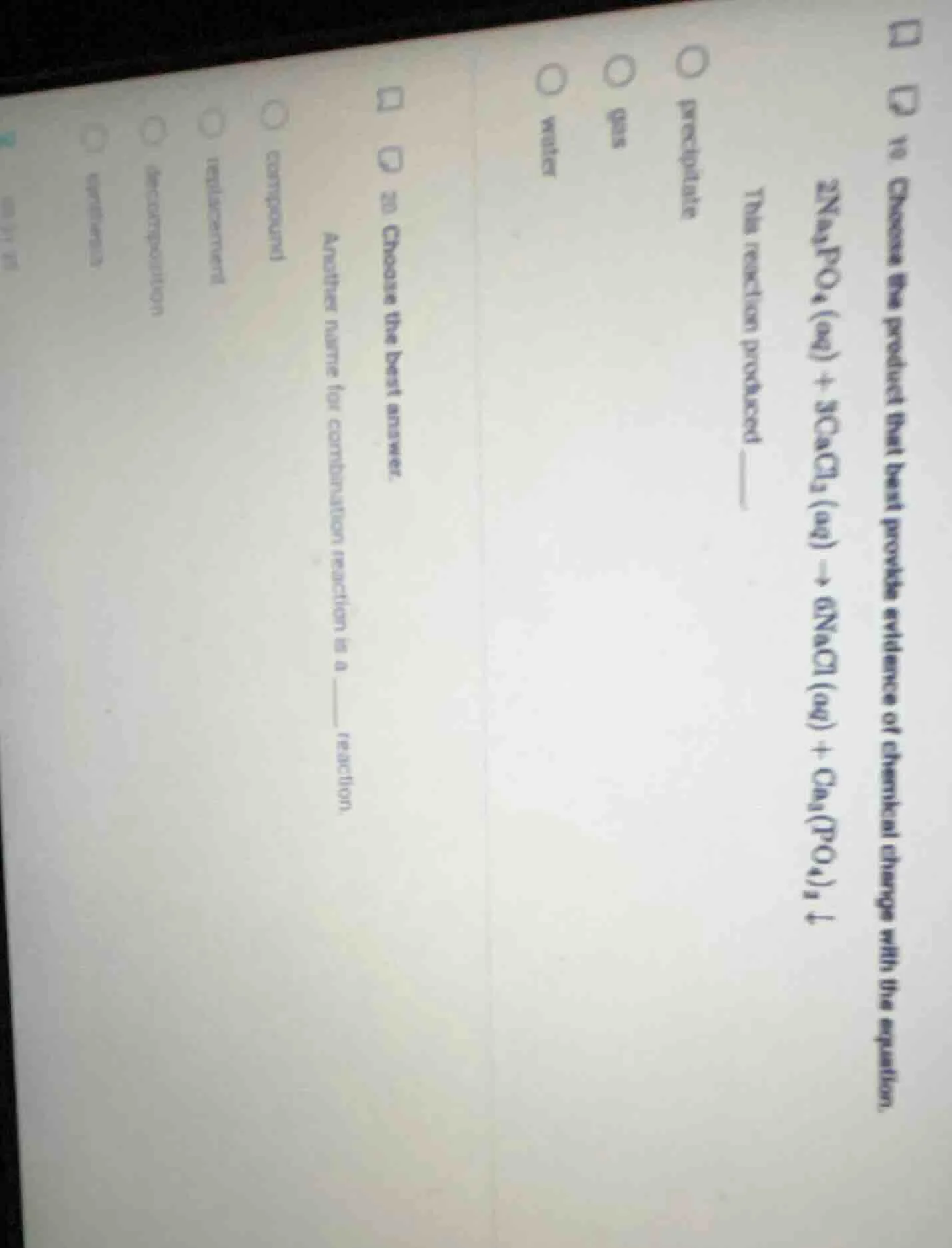 19. choose the product that best provides evidence of chemical change w…