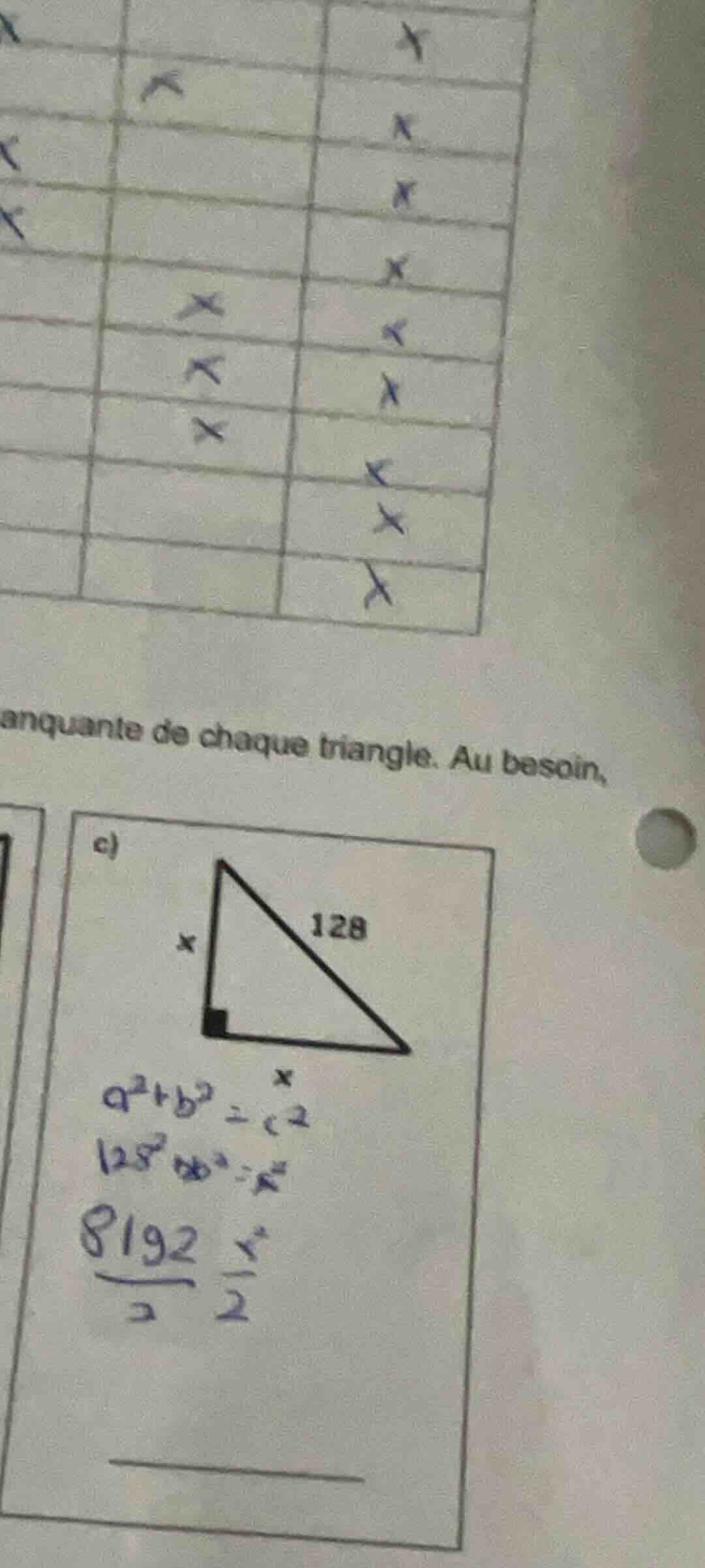 anquante de chaque triangle. au besoin, e) $a^2 + b^2 = c^2$ $128^2 - x…