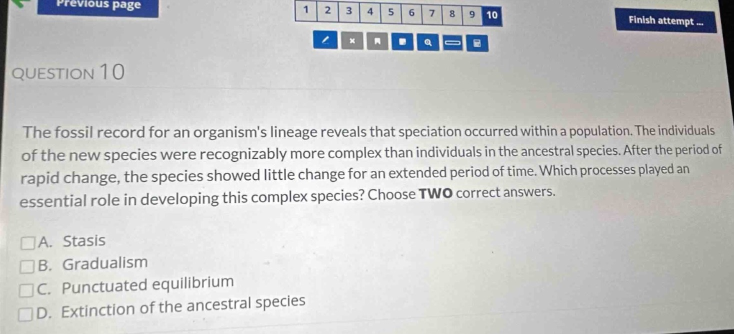 question 10 the fossil record for an organisms lineage reveals that spe…
