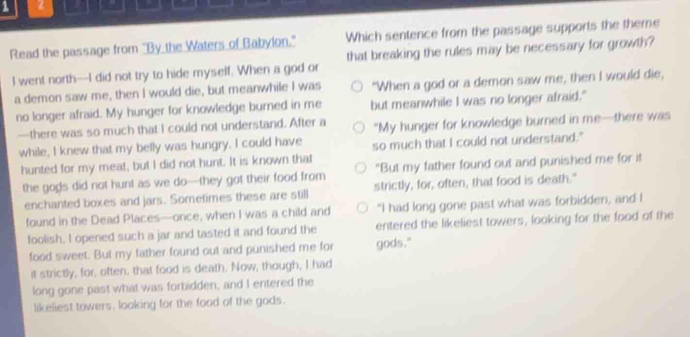 read the passage from \by the waters of babylon.\ i went north—i did no…