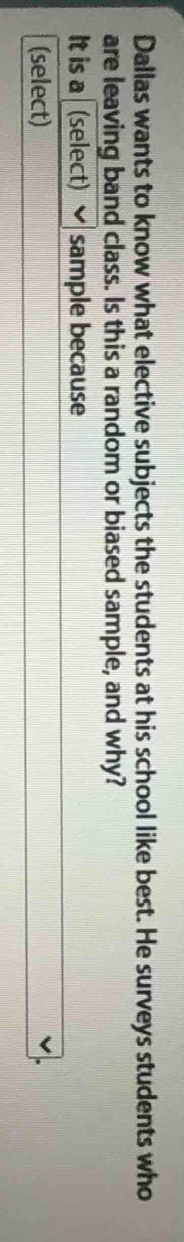 dallas wants to know what elective subjects the students at his school …