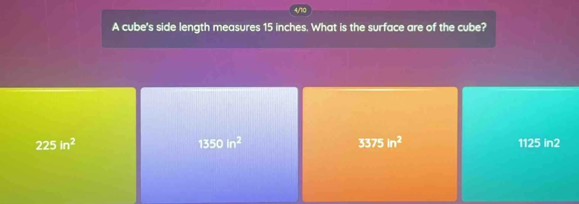 a cubes side length measures 15 inches. what is the surface are of the …