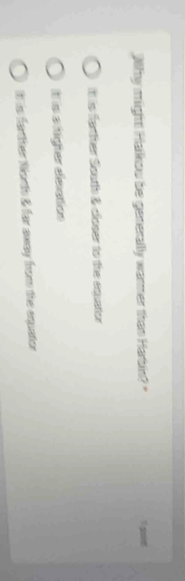 why might hakou be generally warmer than harbin? it is farther south & …