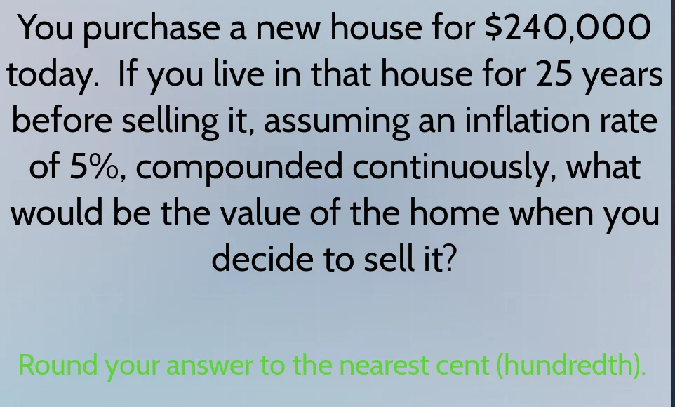 you purchase a new house for $240,000 today. if you live in that house …